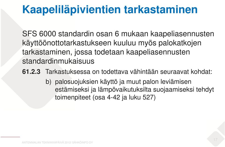 standardinmukaisuus 61.2.