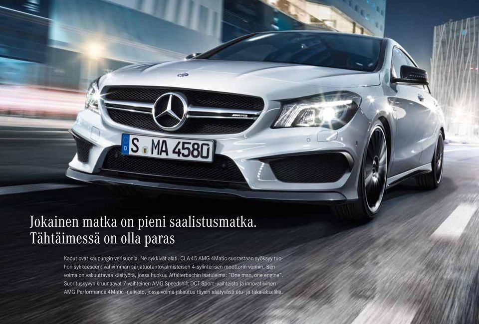 Sen voima on vakuuttavaa käsityötä, jossa huokuu Affalterbachin laatuleima: One man, one engine.