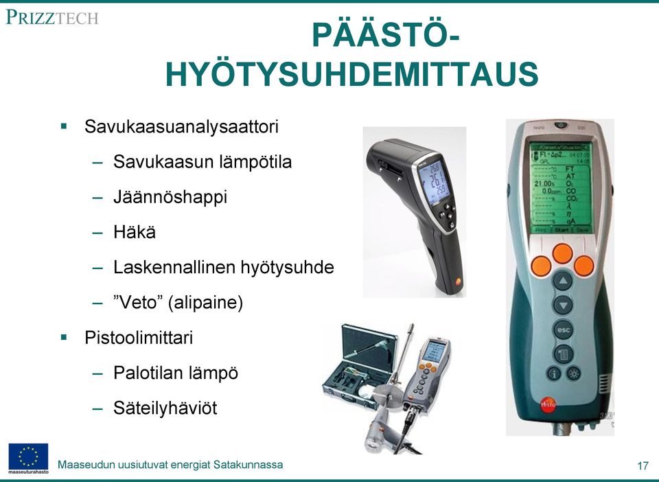 Jäännöshappi Häkä Laskennallinen hyötysuhde