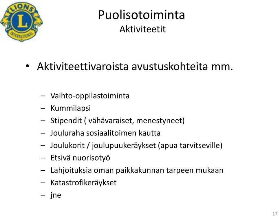 Jouluraha sosiaalitoimen kautta Joulukorit / joulupuukeräykset (apua