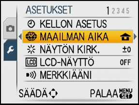 Lisäasetukset (Kuvien tallentaminen) Tallennuspäivät/Ajat ulkomaisissa matkakohteissa (Maailman aika) Jos haluat tarkempia tietoja [ASETUKSET]-valikon asetuksista, katso P26.