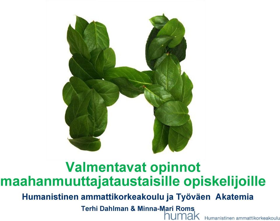 opiskelijoille Humanistinen