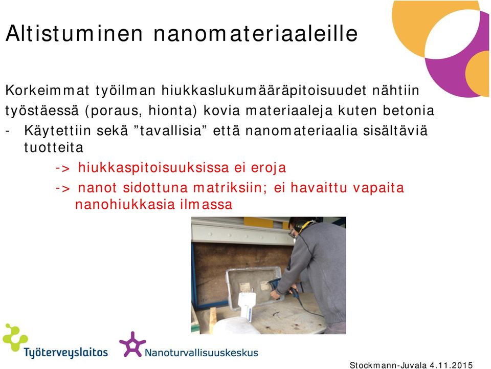 sekä tavallisia että nanomateriaalia sisältäviä tuotteita ->