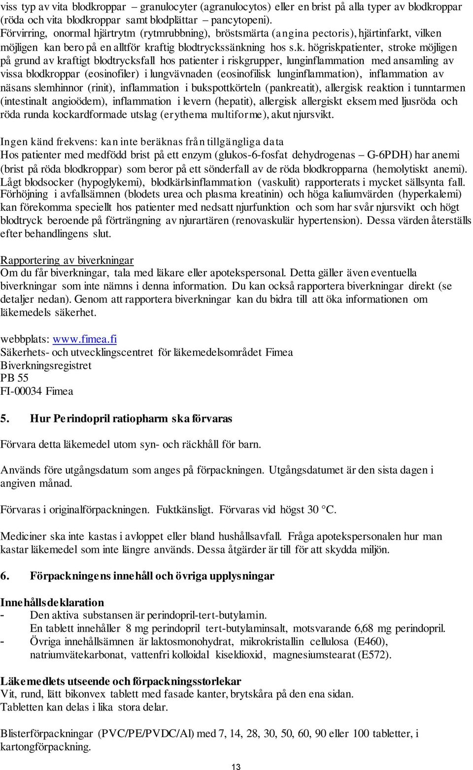 , vilke