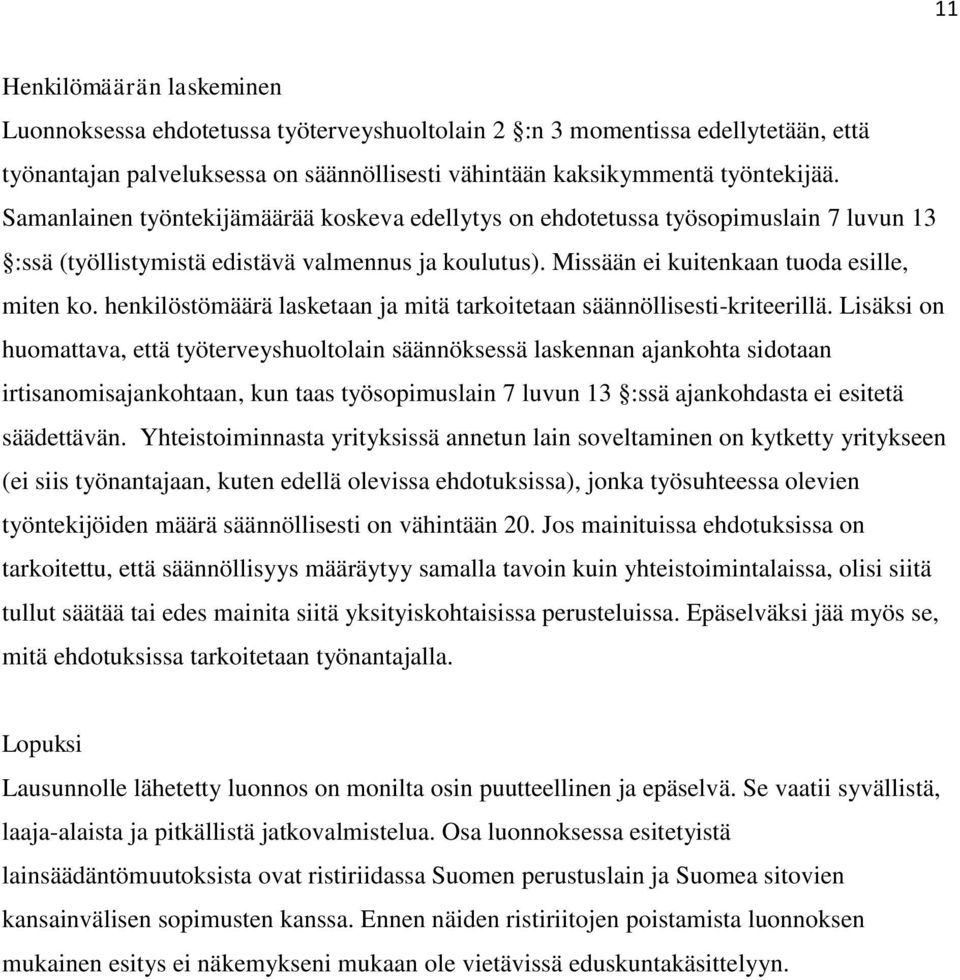 henkilöstömäärä lasketaan ja mitä tarkoitetaan säännöllisesti-kriteerillä.