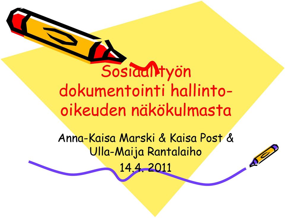 Anna-Kaisa Marski & Kaisa Post