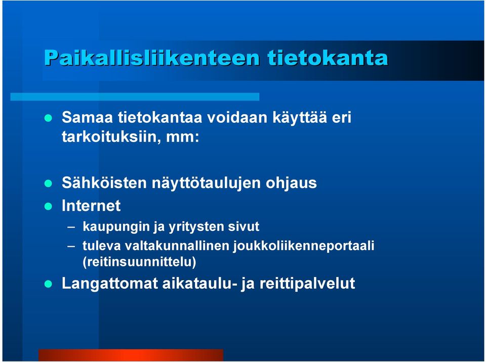 kaupungin ja yritysten sivut tuleva valtakunnallinen