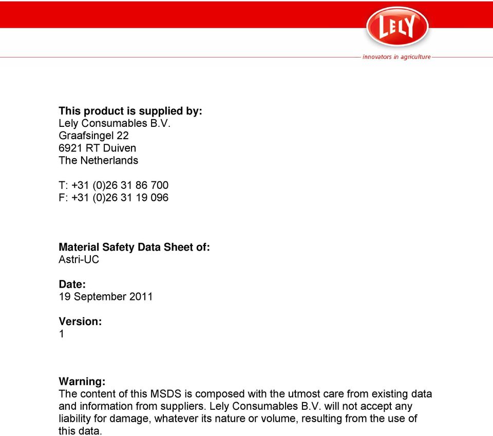 Sheet of AstriUC Date 19 September 2011 Version 1 Warning The content of this MSDS is composed with the utmost
