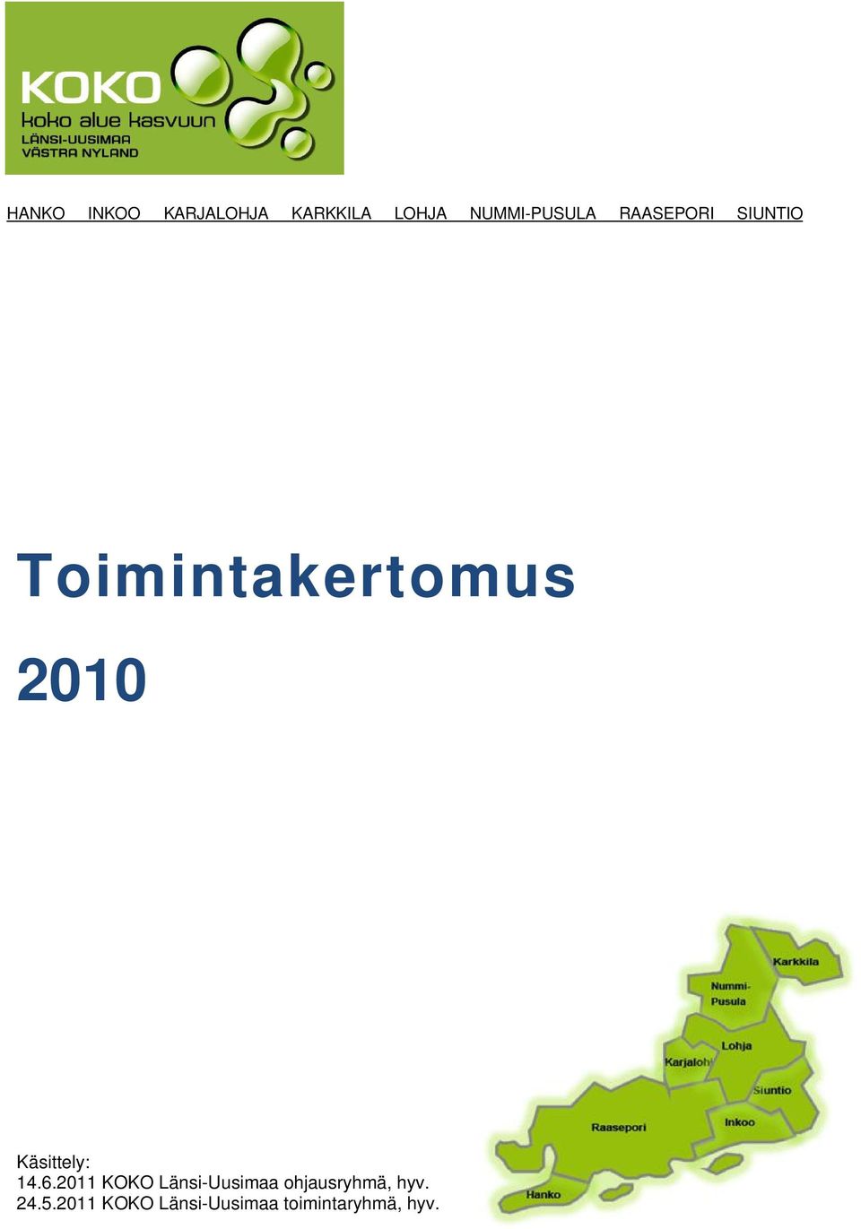 2010 Käsittely: 14.6.