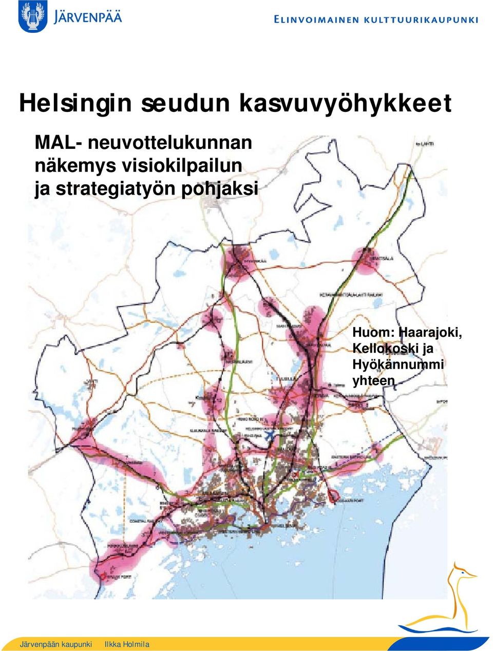 visiokilpailun ja strategiatyön