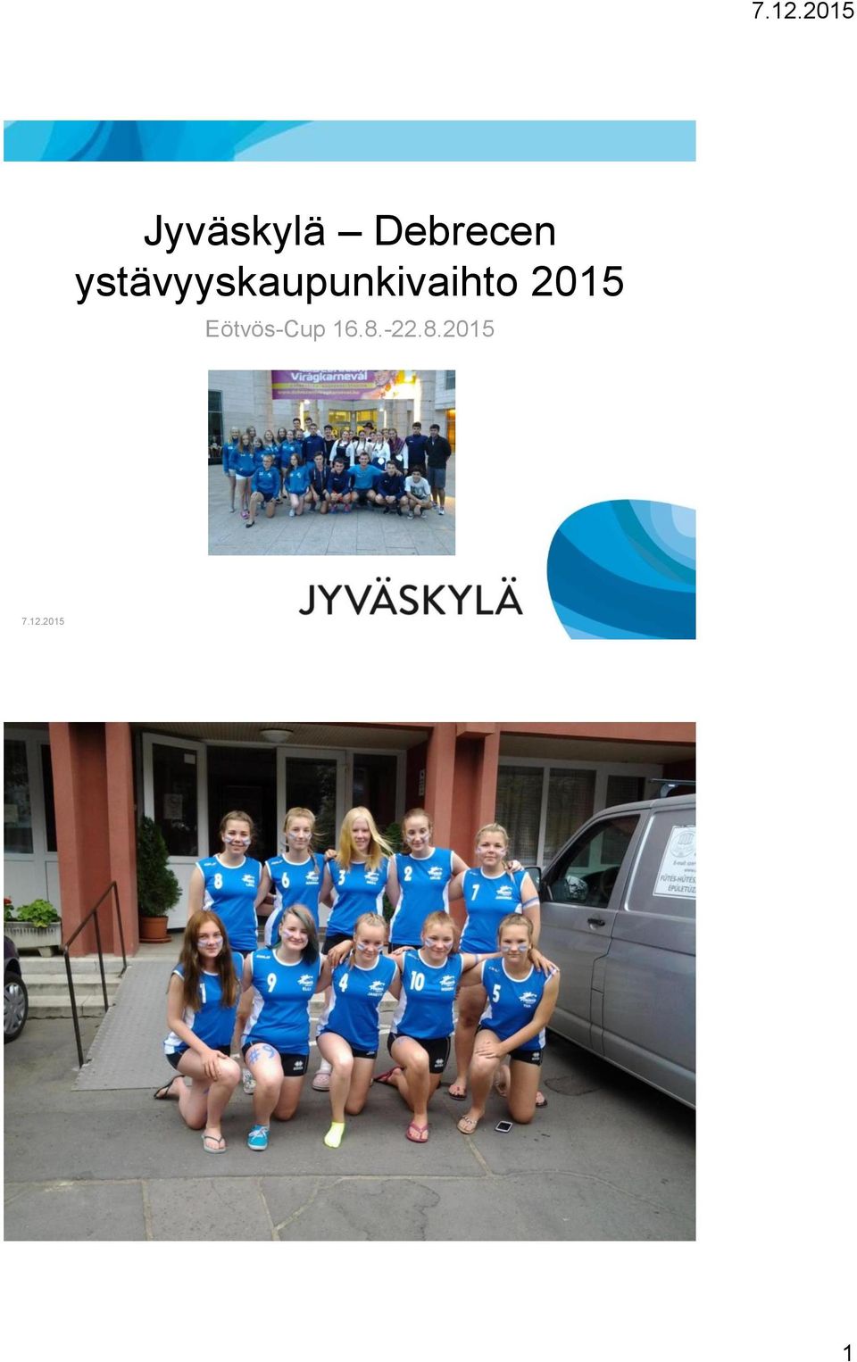 2015 Eötvös-Cup 16.8.-22.