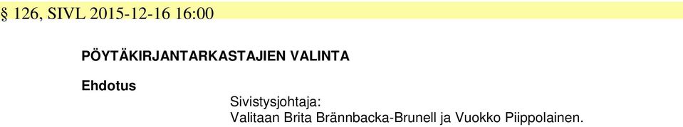 VALINTA Valitaan Brita