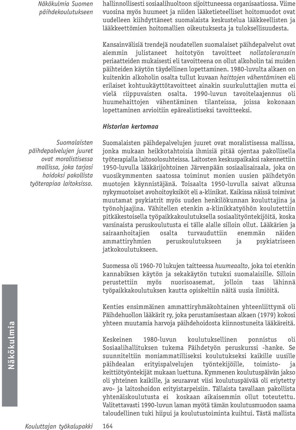 tuloksellisuudesta.