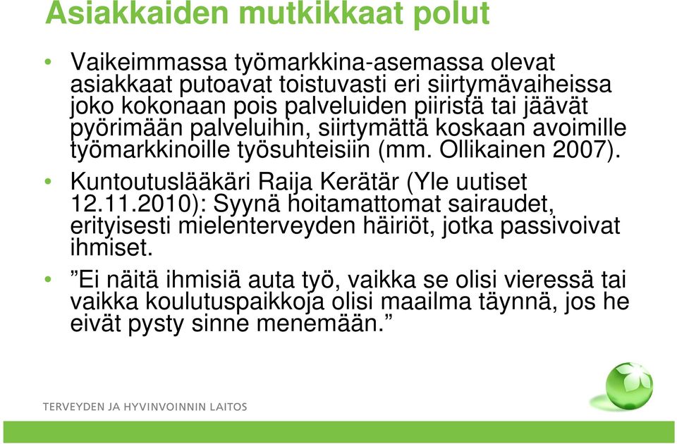 Kuntoutuslääkäri Raija Kerätär (Yle uutiset 12.11.