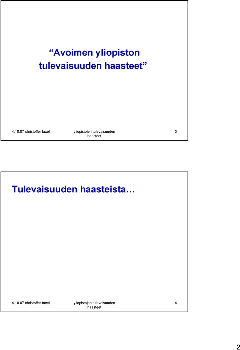 tulevaisuuden 3