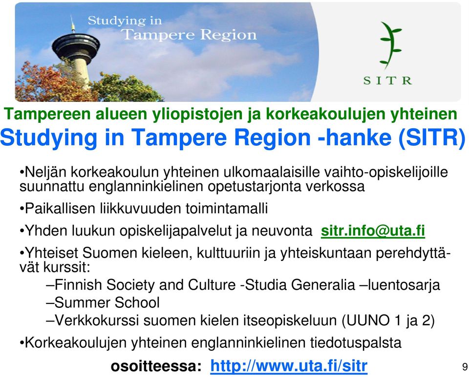neuvonta sitr.info@uta.
