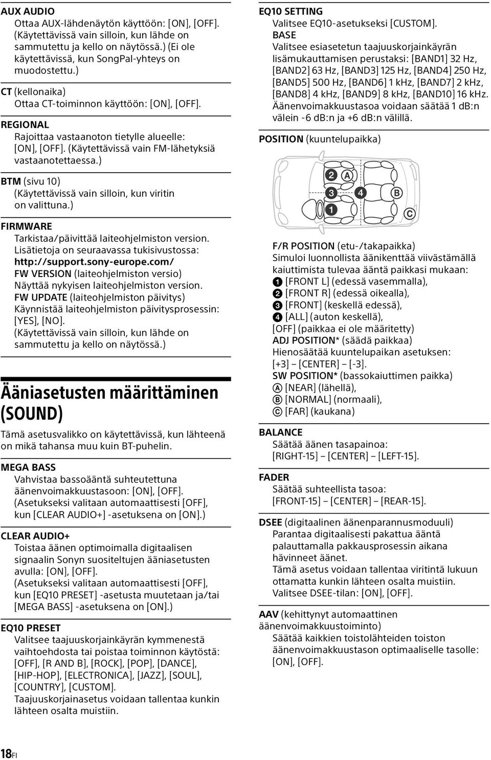 ) EQ10 SETTING Valitsee EQ10-asetukseksi [CUSTOM].