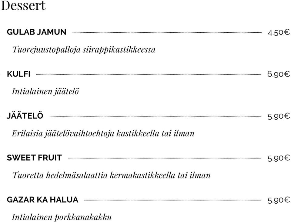 90 Intialainen jäätelö JÄÄTELÖ 5.