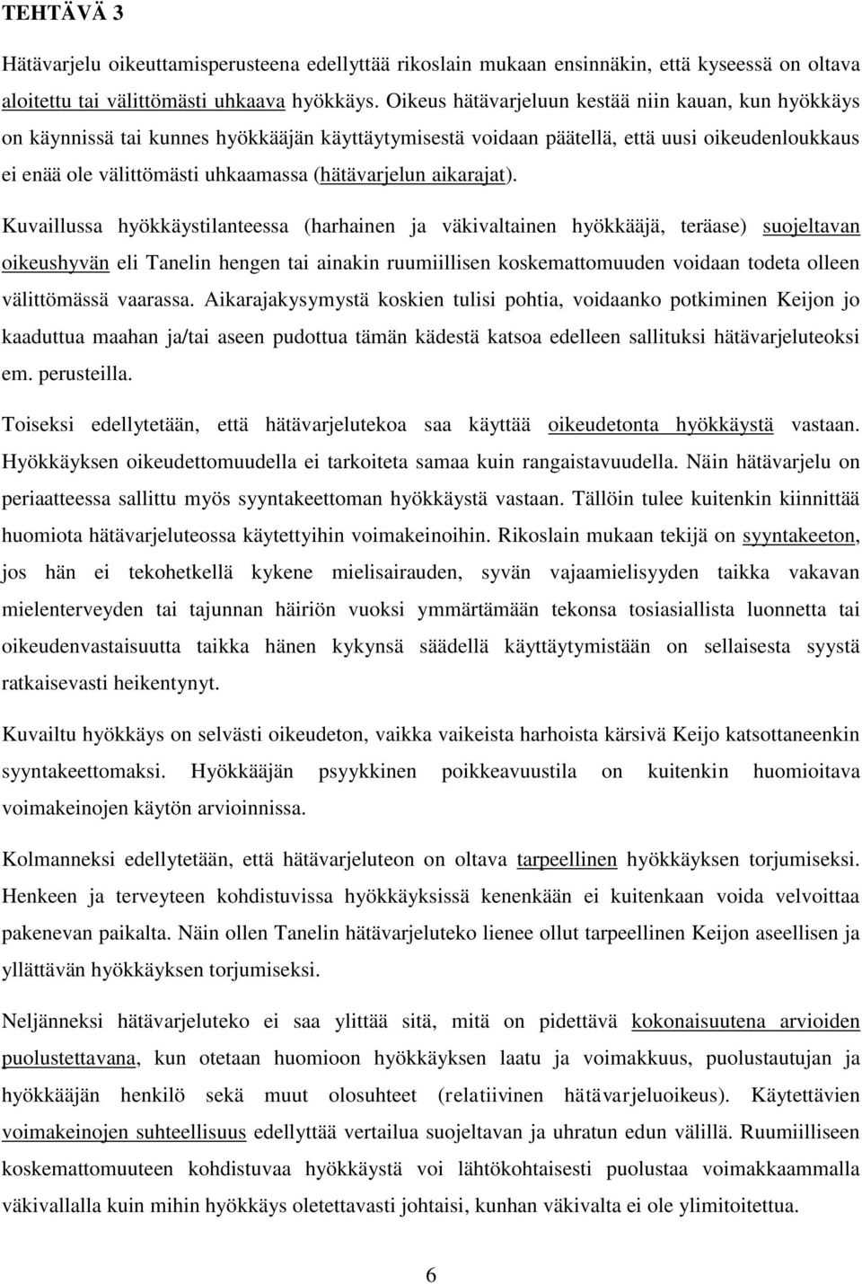 aikarajat).