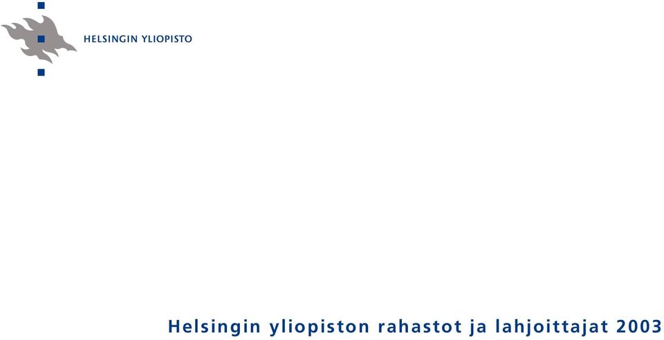 rahastot ja
