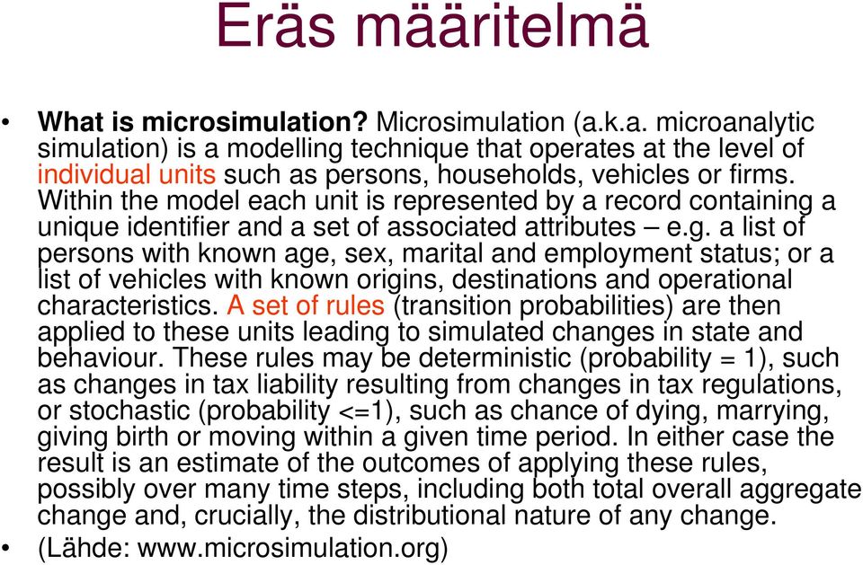 a unique identifier and a set of associated attributes e.g.