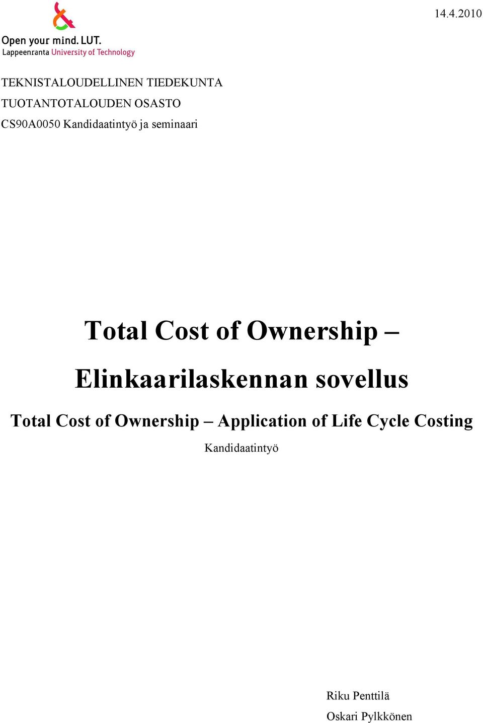 Elinkaarilaskennan sovellus Total Cost of Ownership Application