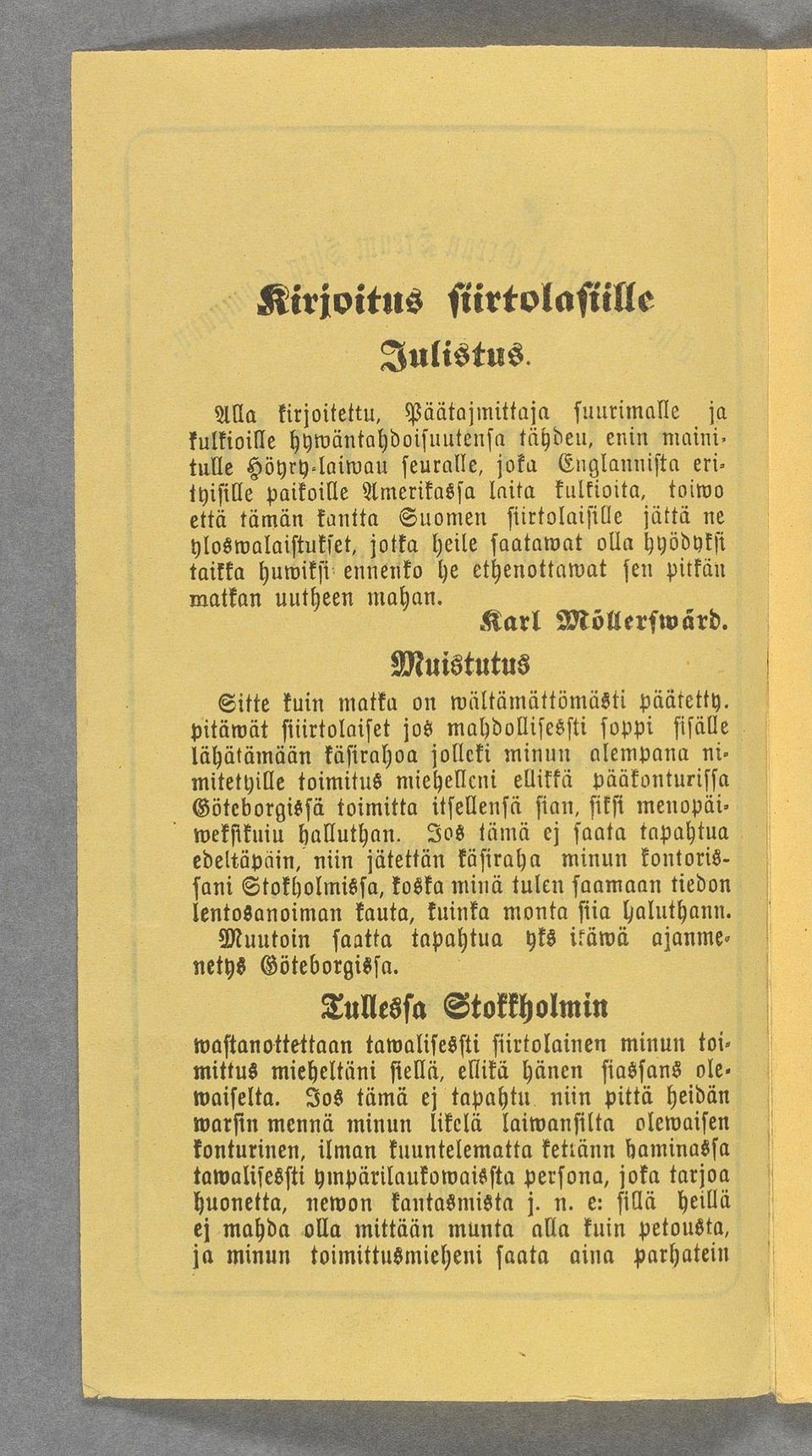 matkan uutheen maham Karl Möllerfwärd Muistutus.