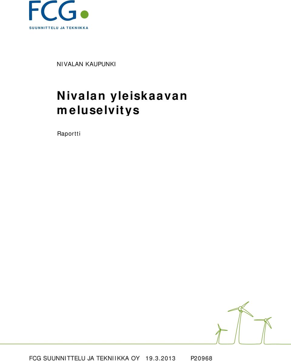 yleiskaavan meluselvitys