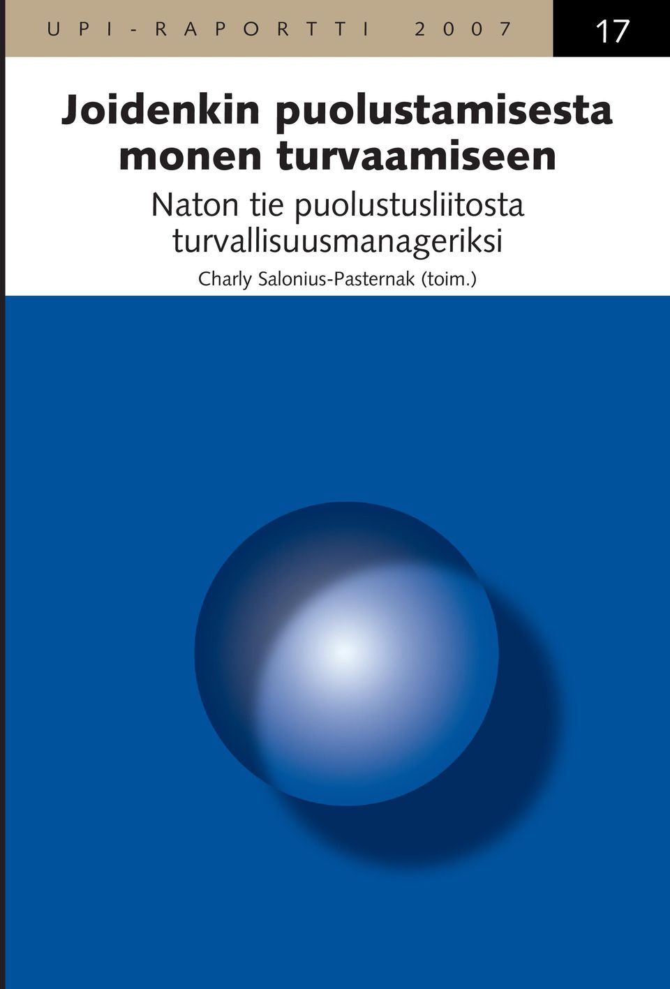 turvaamiseen Naton tie puolustusliitosta