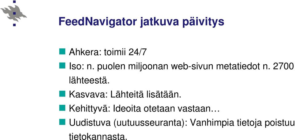 Kasvava: Lähteitä lisätään.