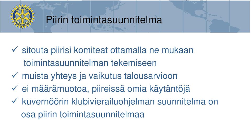 talousarvioon ei määrämuotoa, piireissä omia käytäntöjä