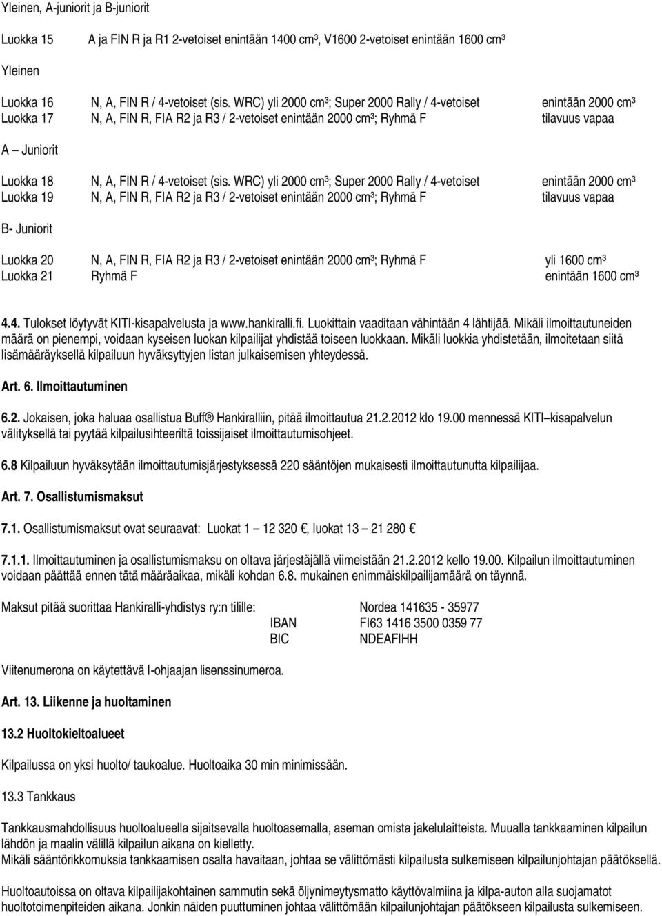 4-vetoiset (sis.