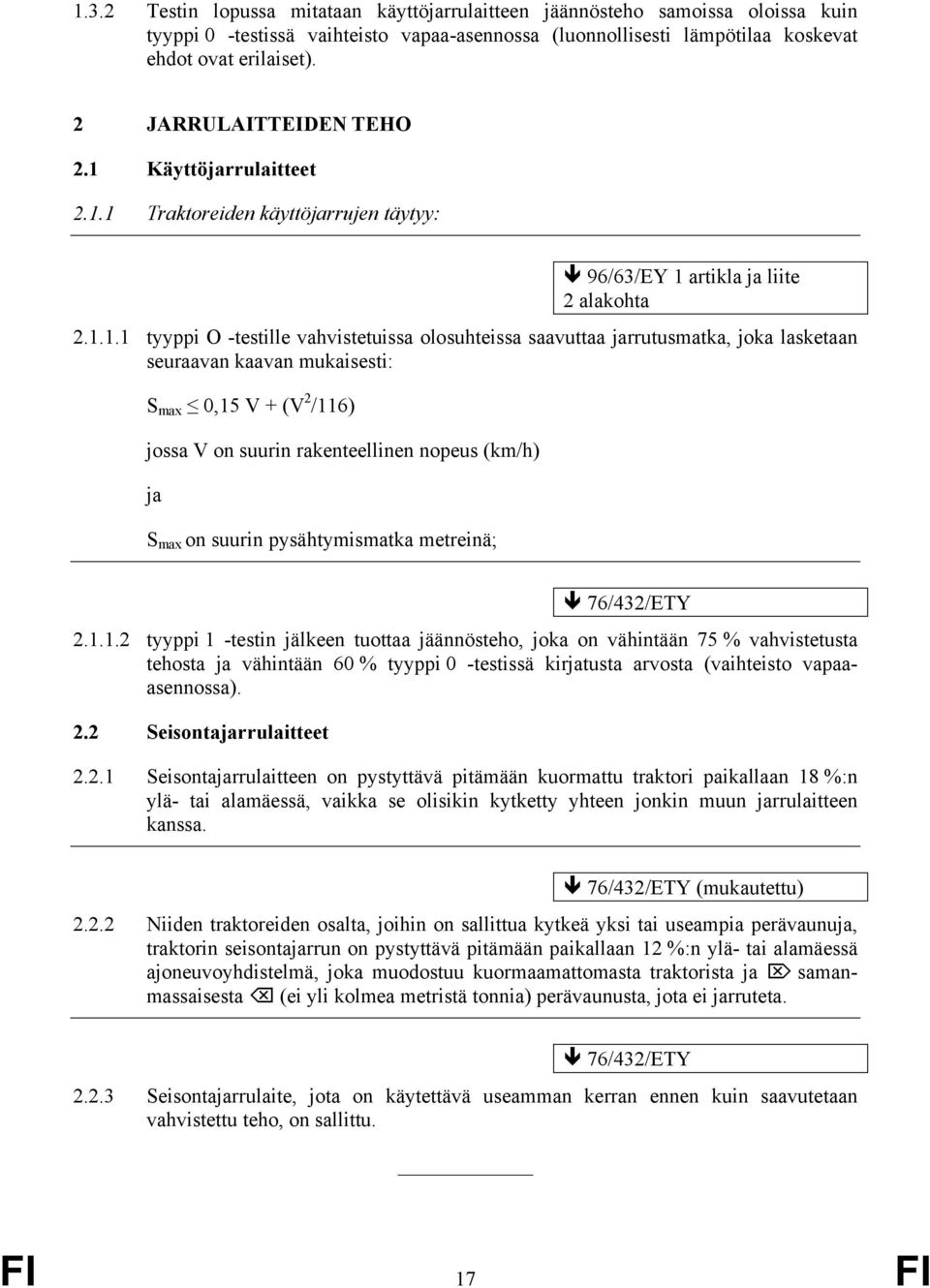 Käyttöjarrulaitteet 2.1.