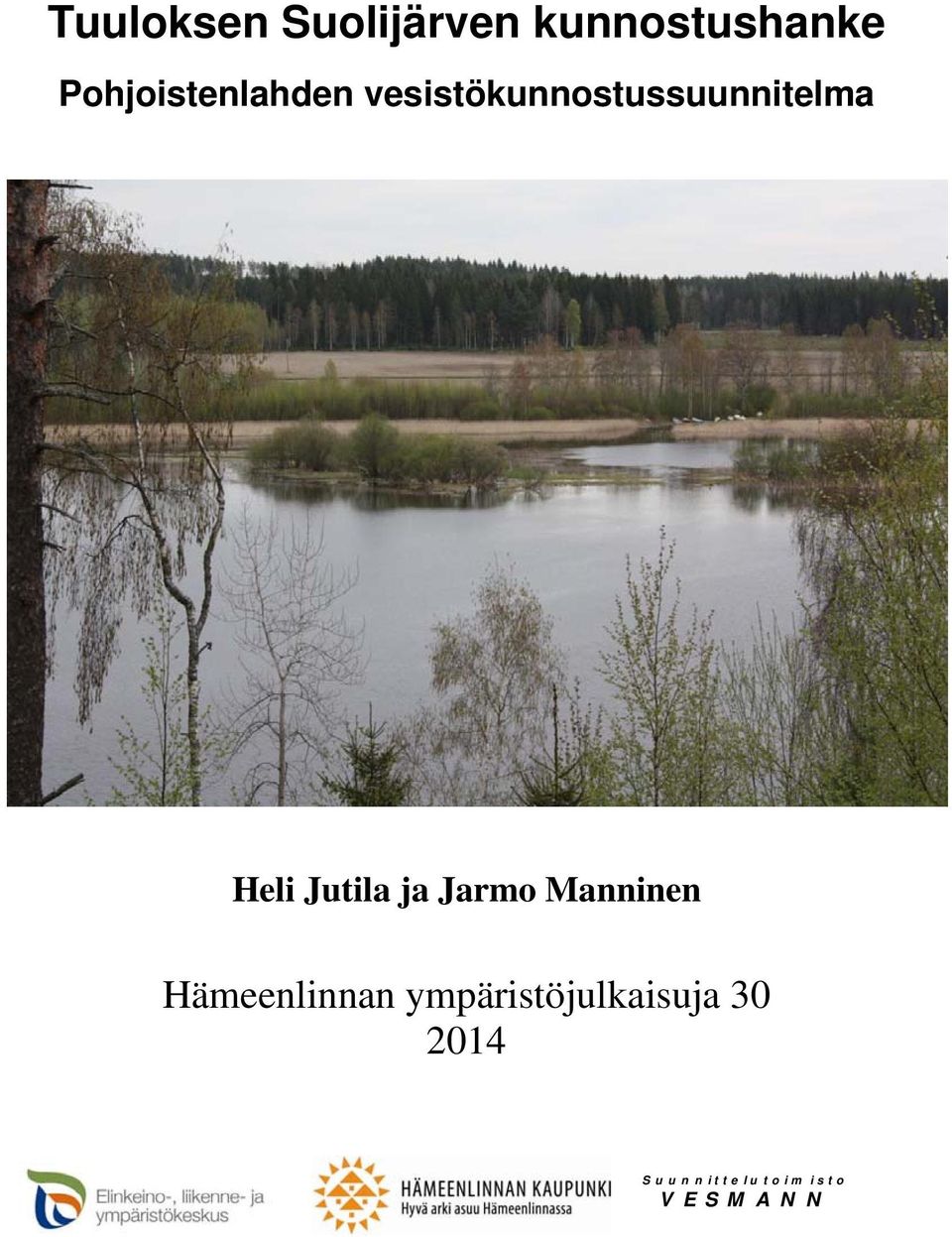 Heli Jutila ja Jarmo Manninen Hämeenlinnan