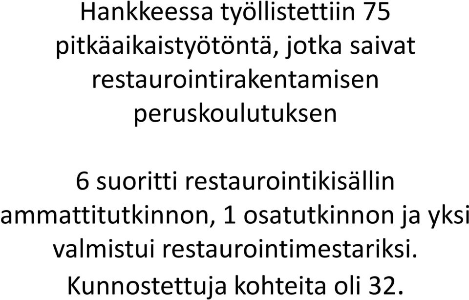 restaurointikisällin ammattitutkinnon, 1 osatutkinnon ja