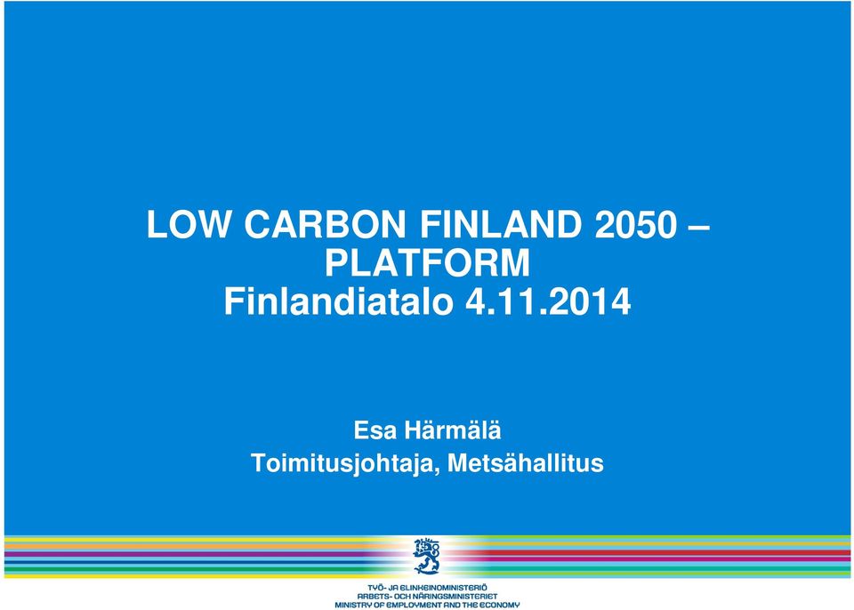 11.2014 Esa Härmälä