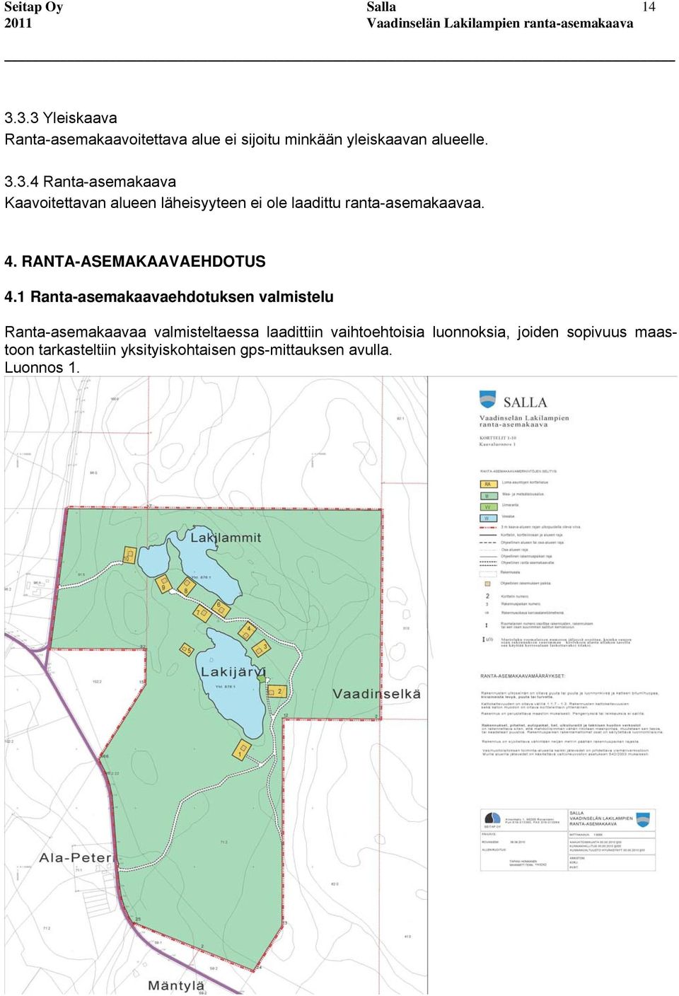 RANTA-ASEMAKAAVAEHDOTUS 4.