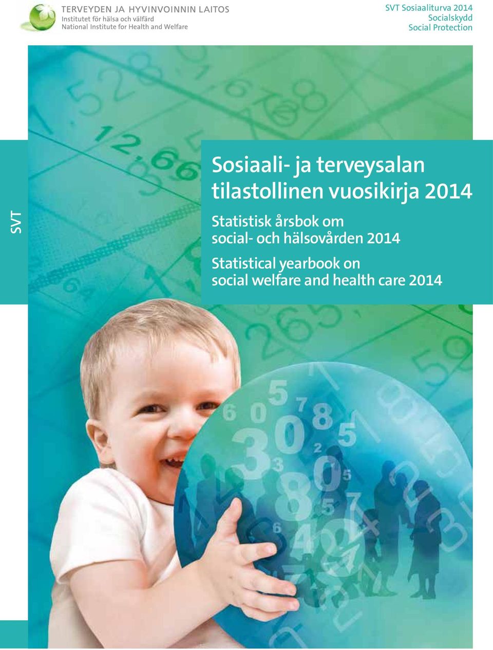 2014 Statistisk årsbok om social- och hälsovården 2014