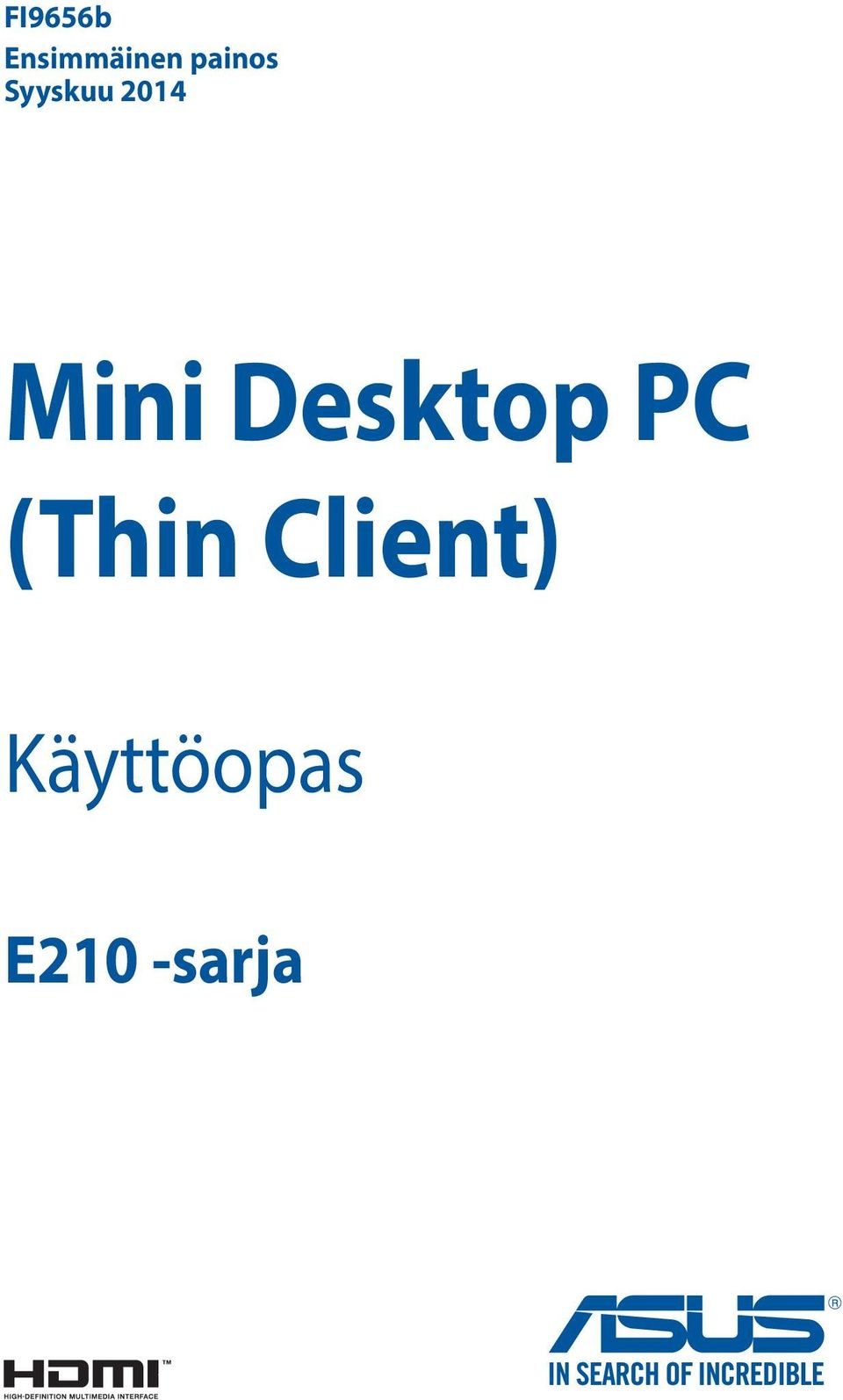 Mini Desktop PC (Thin