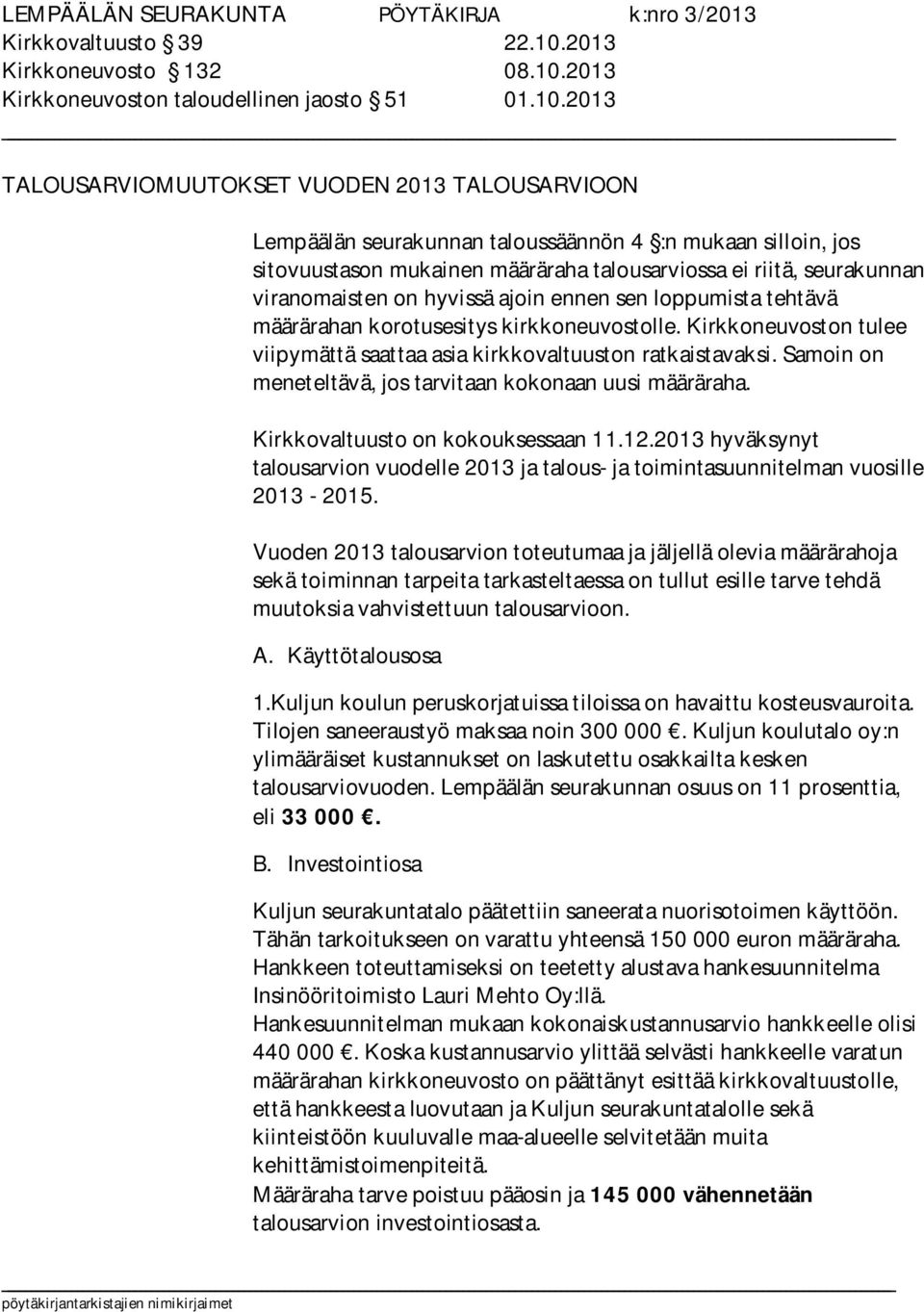 2013 Kirkkoneuvoston taloudellinen jaosto 51 01.10.