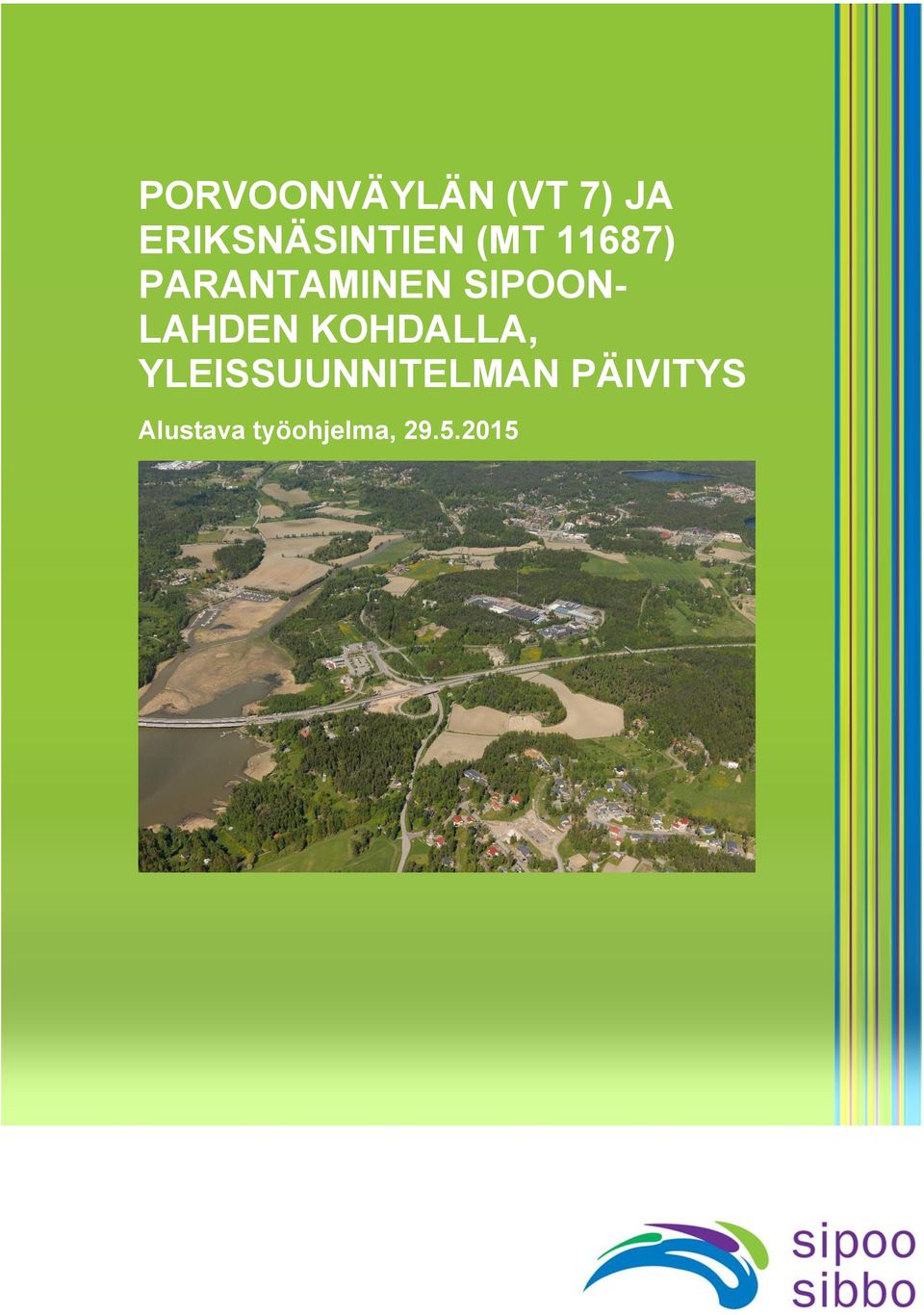 PARANTAMINEN SIPOON- LAHDEN