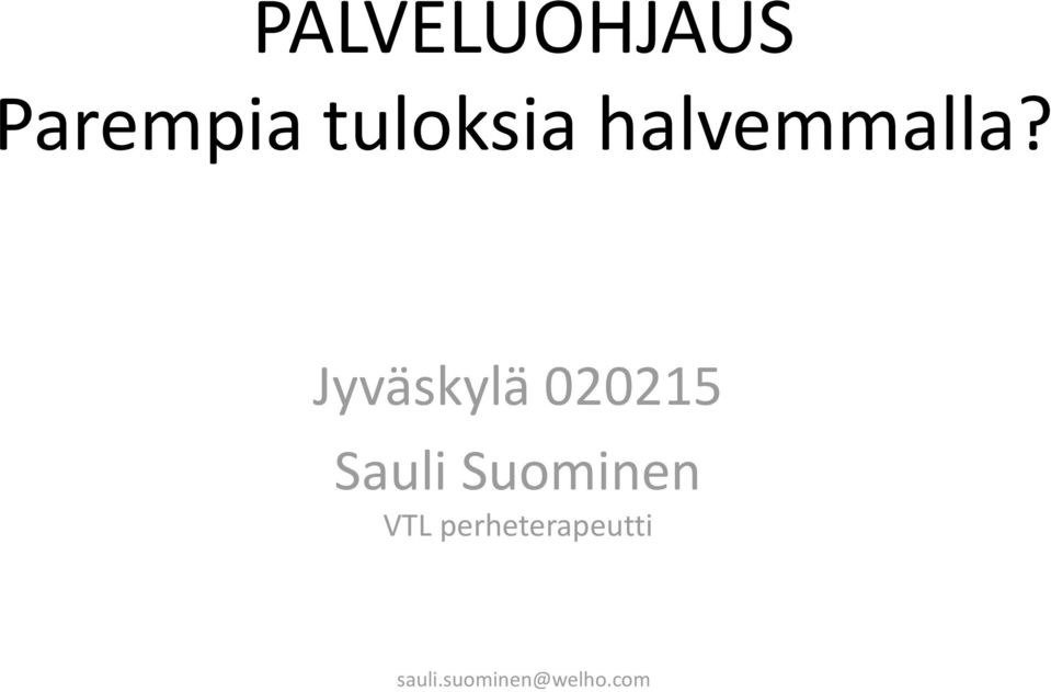 Jyväskylä 020215 Sauli