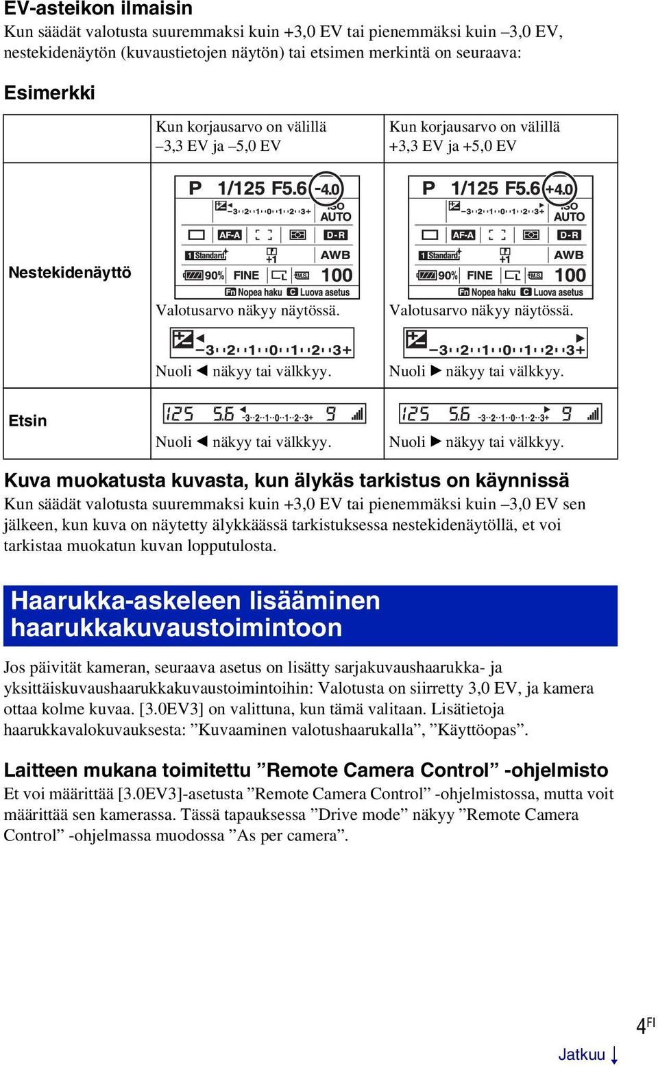 Etsin Nuoli b näkyy tai välkkyy. Nuoli B näkyy tai välkkyy.