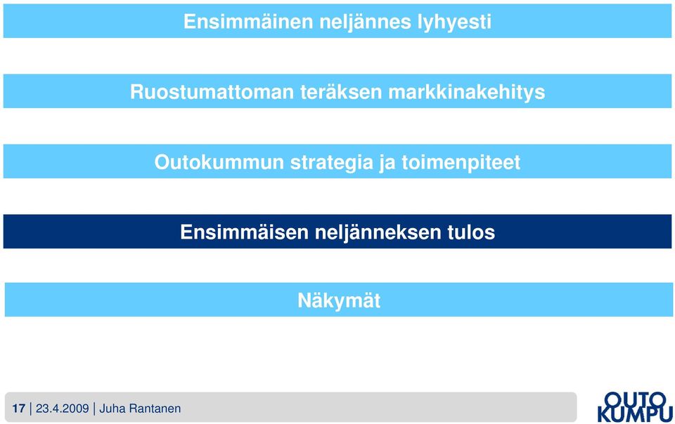 Outokummun strategia ja toimenpiteet