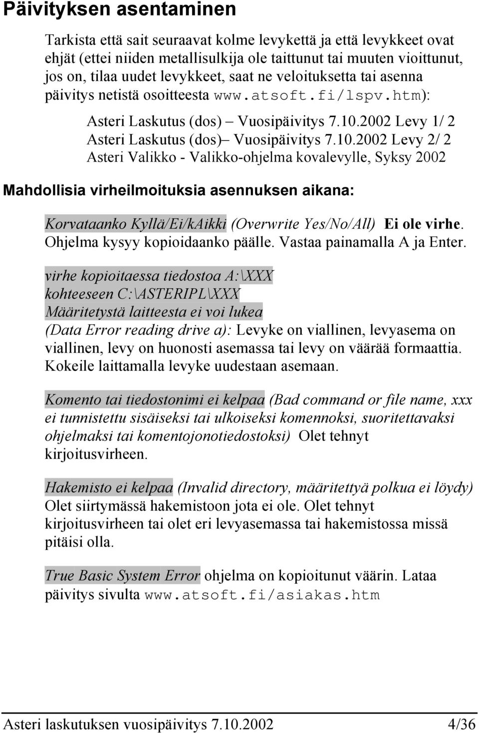 2002 Levy 1/ 2 Asteri Laskutus (dos) Vuosipäivitys 7.10.
