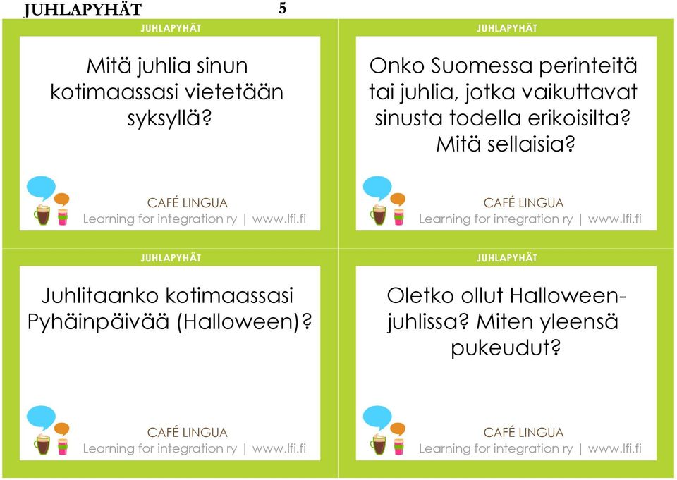 sinusta todella erikoisilta? Mitä sellaisia?