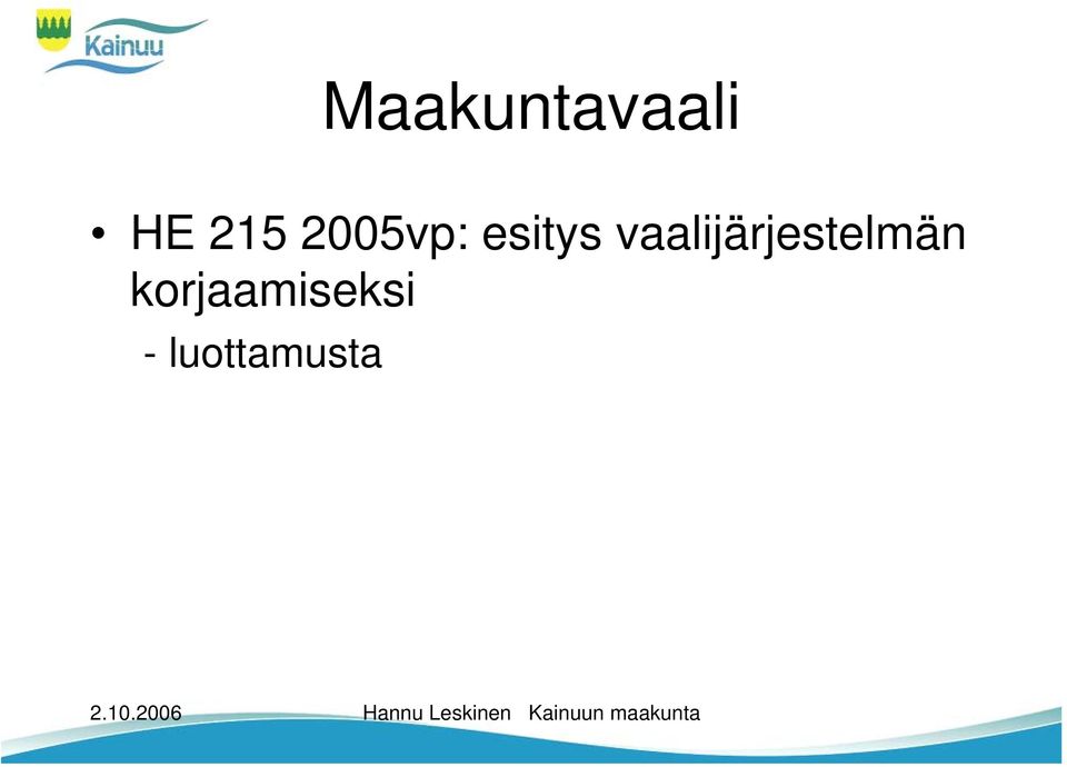 vaalijärjestelmän