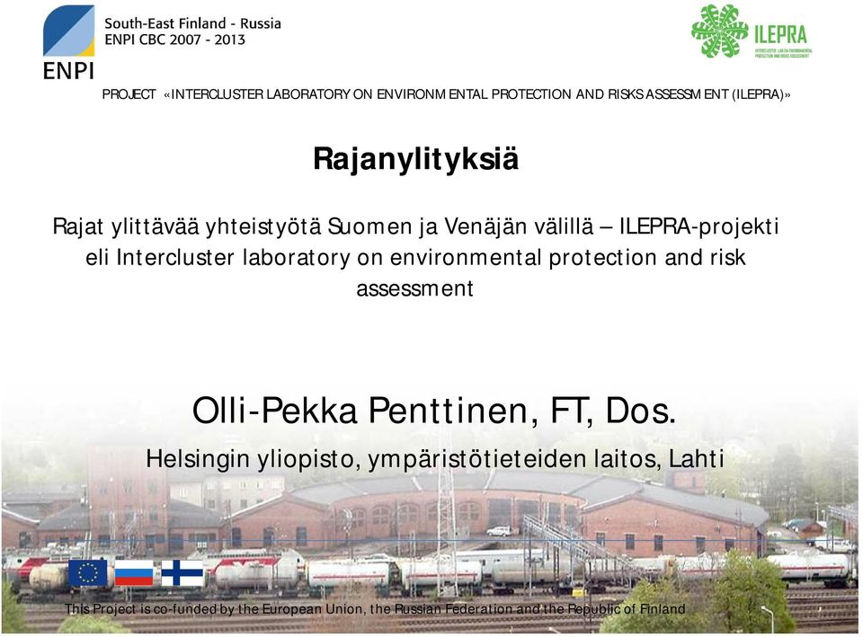 ILEPRA-projekti eli Intercluster laboratory on environmental protection and risk
