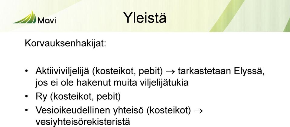 hakenut muita viljelijätukia Ry (kosteikot, pebit)