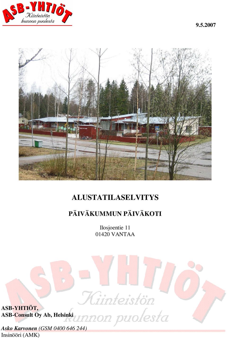 ASB-YHTIÖT, ASB-Consult Oy Ab, Helsinki